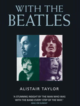 With The Beatles (Alistair Taylor)